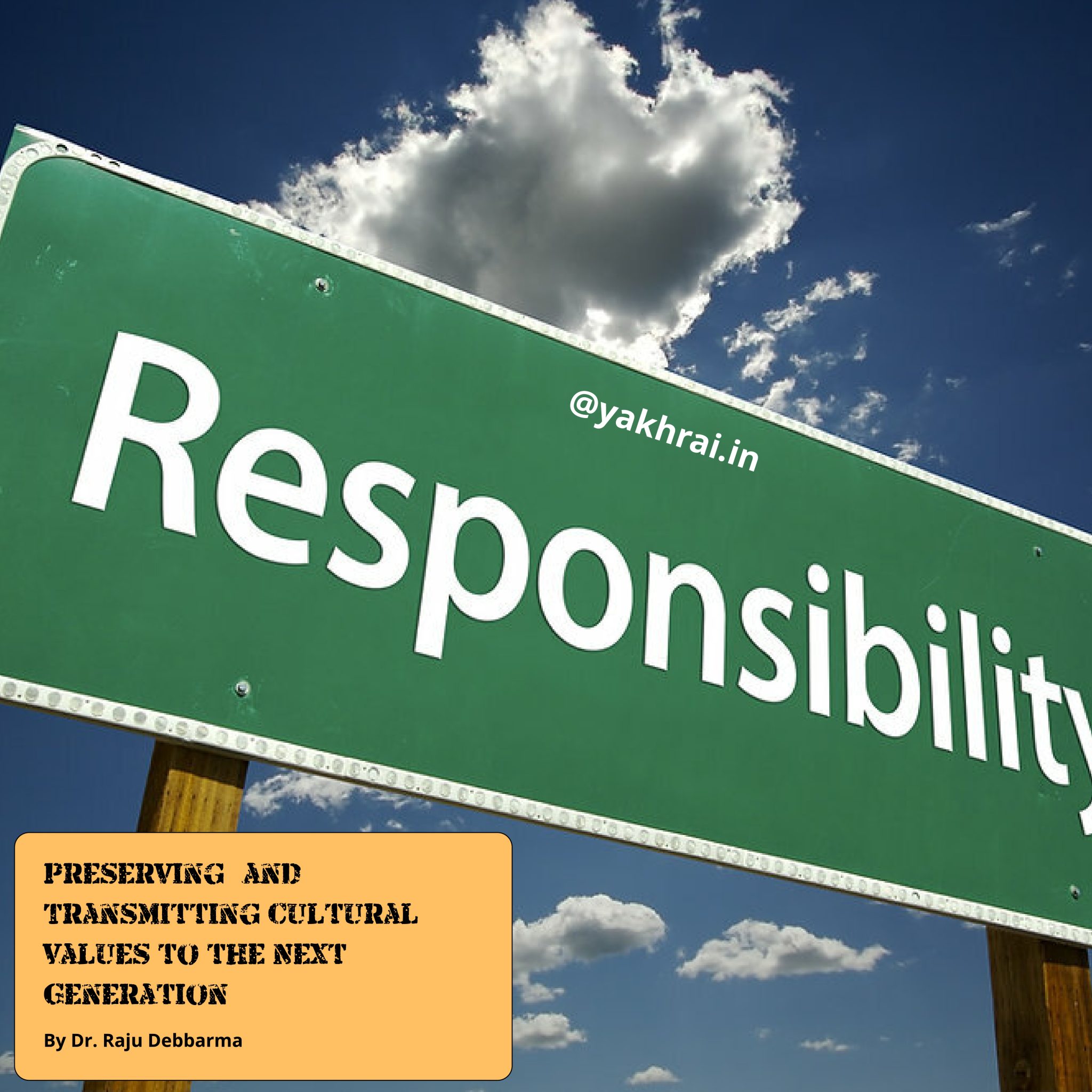 Upholding the Responsibility: Preserving and Transmitting Cultural ...