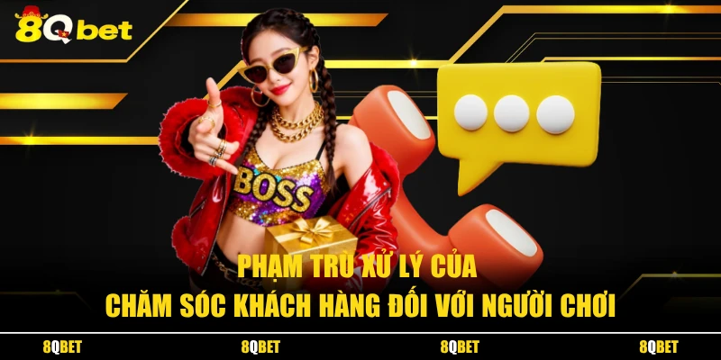 Phạm trù xử lý của chăm sóc khách hàng đối với người chơi